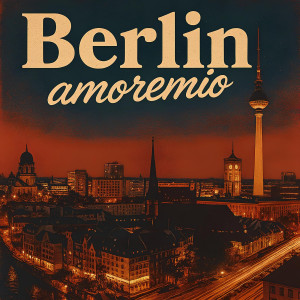 Listen to Berlin Amore Mio song with lyrics from MBC