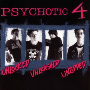 Listen to No Sorry song with lyrics from Psychotic 4
