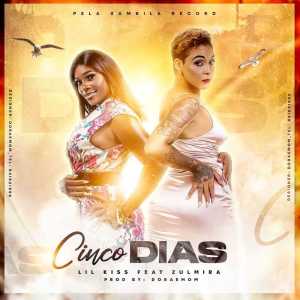 Listen to Cinco dias song with lyrics from Lil Kiss
