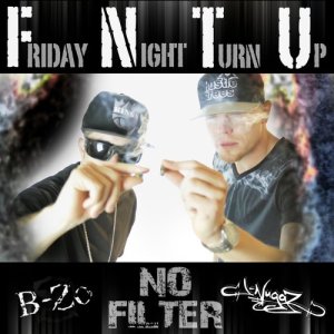 ดาวน์โหลดและฟังเพลง Friday Night Turn Up (Explicit) พร้อมเนื้อเพลงจาก B-Zo