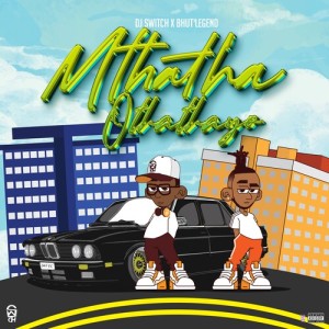 DJ Switch的专辑Mthatha Othathayo (Explicit)