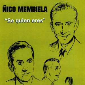 ดาวน์โหลดและฟังเพลง Se Quien Eres พร้อมเนื้อเพลงจาก Ñico Membiela