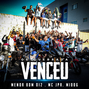 ดาวน์โหลดและฟังเพลง Os Quebrada Venceu พร้อมเนื้อเพลงจาก Mc JPR