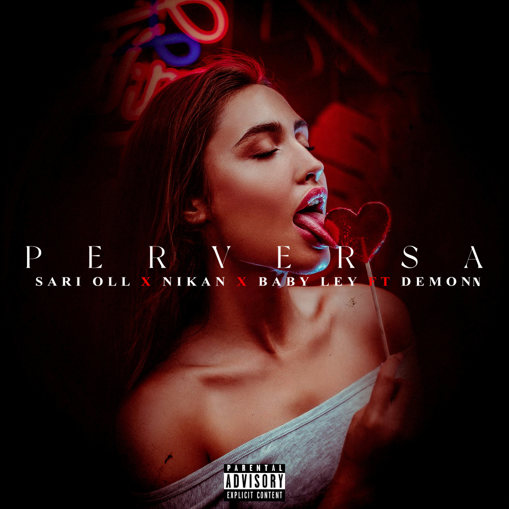 Perversa (Explicit)