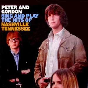 Peter And Gordon的專輯Sing and Play the Hits of Nashville