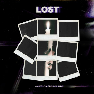 收聽Jai Wolf的Lost (feat. Chelsea Jade)歌詞歌曲