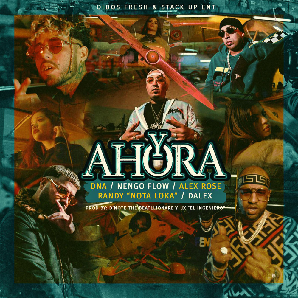 Y Ahora (feat. Alex Rose, Nengo Flow, Randy Nota Loka & Dalex) (Explicit)