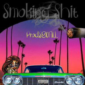 Album Smoking Shit oleh S9UALL