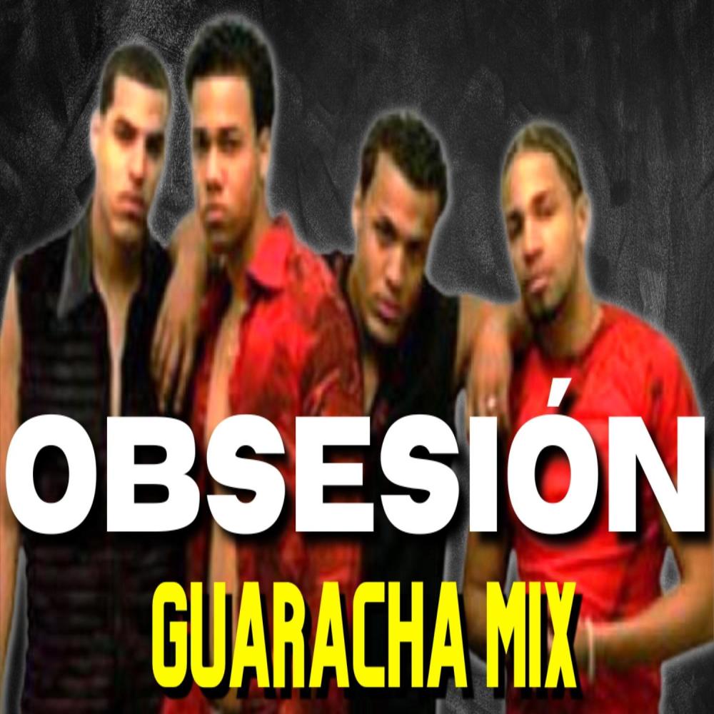 OBSESION - Aventura (GUARACHA REMIX)