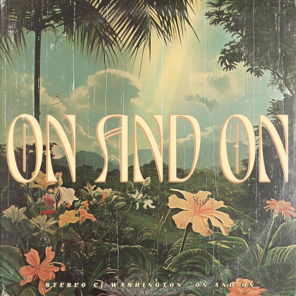 On and On