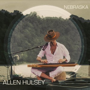 收聽Allen Hulsey Project的Nebraska歌詞歌曲