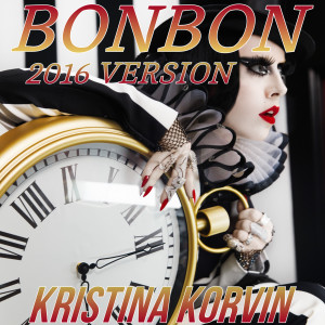 Album Bonbon (2016 Version) oleh Kristina Korvin