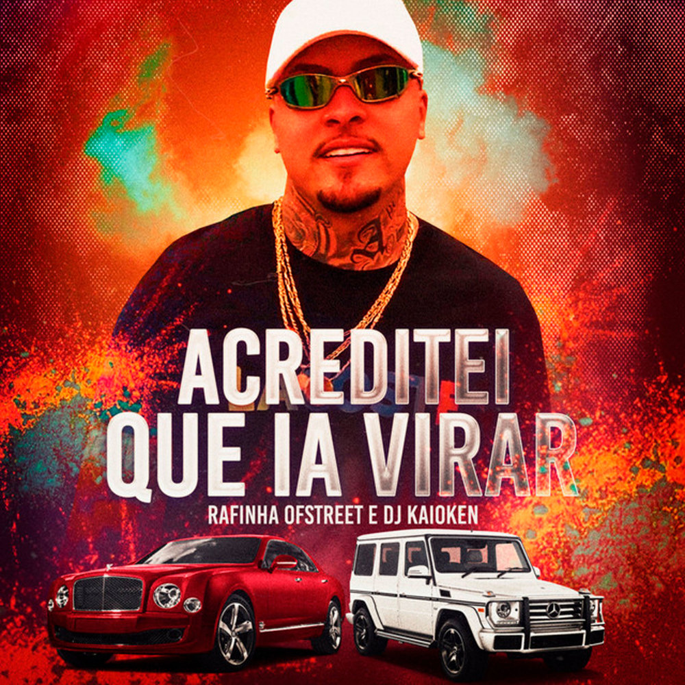 Acreditei Que Ia Virar (Explicit)