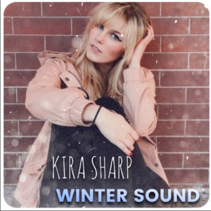 ดาวน์โหลดและฟังเพลง Winter Sound พร้อมเนื้อเพลงจาก Kira Sharp