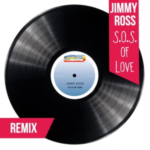 Jimmy Ross的專輯S.O.S. Of Love (Remix)