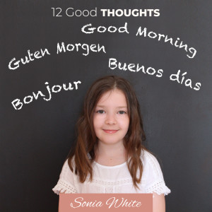 收聽Sonia White的Positive Morning Energy歌詞歌曲