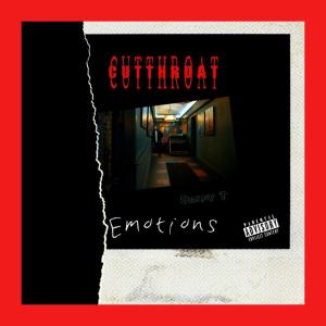 อัลบัม Cutthroat Emotions (Explicit) ศิลปิน Danny T