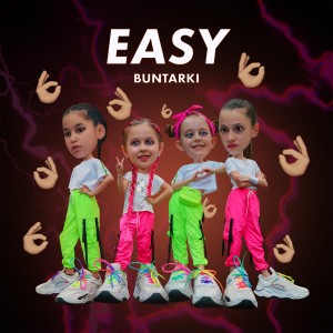 ดาวน์โหลดและฟังเพลง EASY พร้อมเนื้อเพลงจาก BUNTARKI