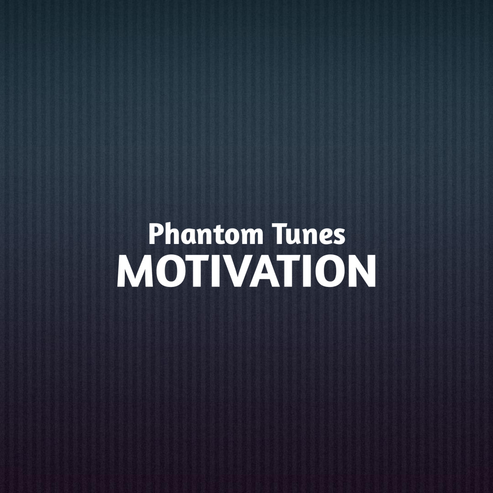 MOTIVATION