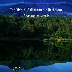 收聽The Vivaldi Philharmonic Orchestra的Autumn歌詞歌曲