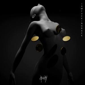 Dengarkan I AM FUCKING BACK (Explicit) lagu dari A.way dengan lirik