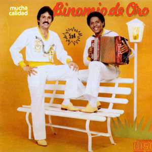 Binomio De Oro的专辑Binomio de Oro Mucha Calidad