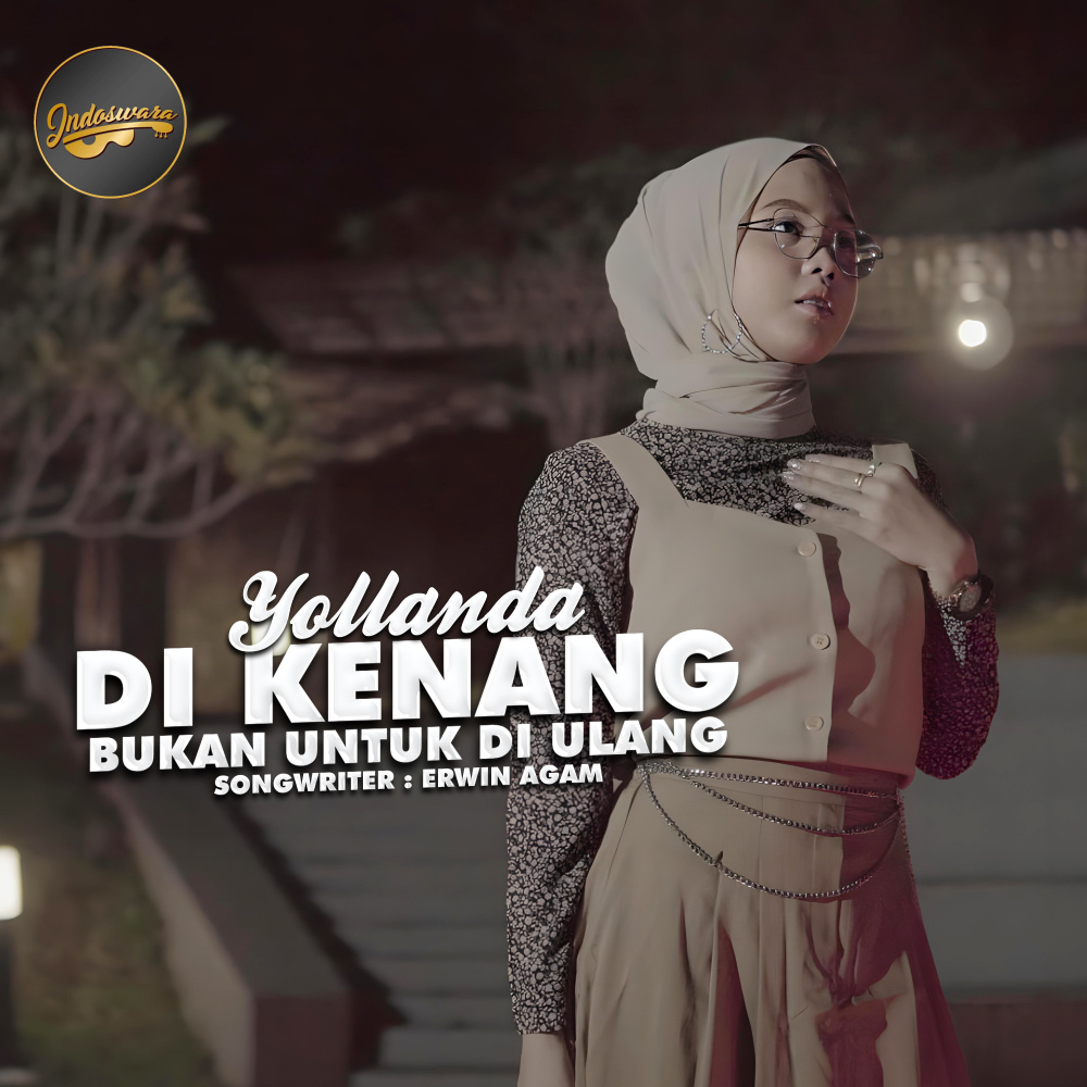 Di Kenang Bukan Untuk Di Ulang