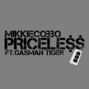 收聽Mikkie Cobbo的Priceless (Explicit)歌詞歌曲