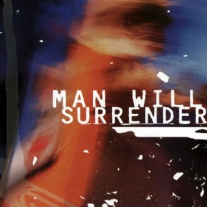 收聽Man Will Surrender的Change (Album Version)歌詞歌曲