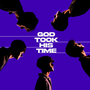 อัลบัม God Took His Time ศิลปิน Here at last