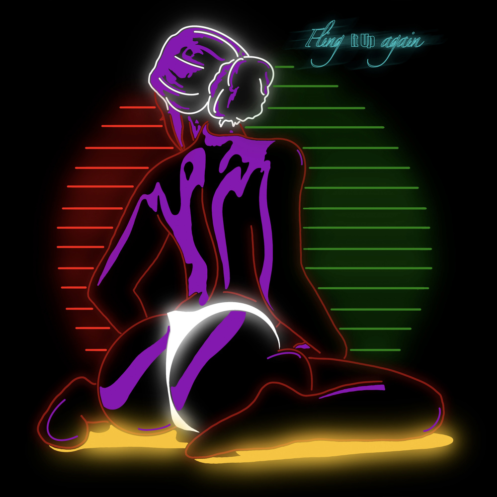 Fling It Up Again (Explicit)