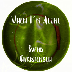 Svend Christensen的專輯When I´m Alone