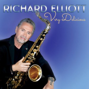 Richard Elliot的專輯Very Delicious