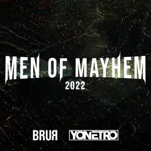 Yonetro的專輯Men of Mayhem 2022 (Explicit)