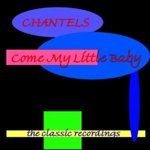 收聽Chantels的I Love You So歌詞歌曲