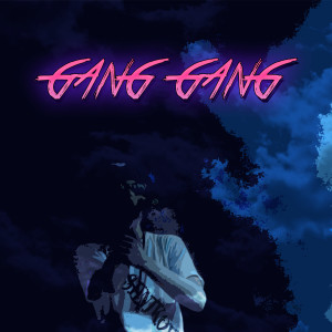 Album Gang Gang from 