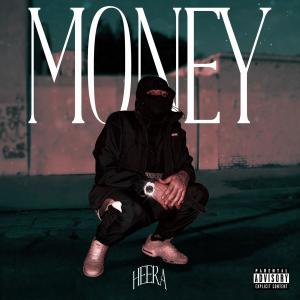 Heera的專輯Money (Explicit)