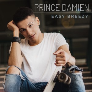 Prince Damien的专辑Easy Breezy