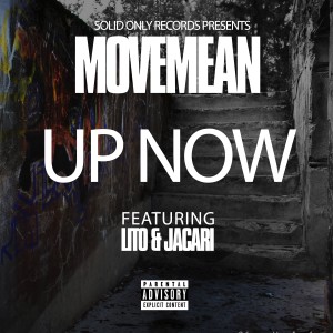 收聽Movemean的Up Now (Explicit)歌詞歌曲
