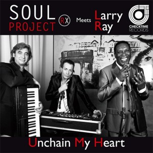 Larry Ray的专辑Unchain My Heart