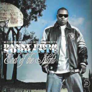 收聽Danny From Sobrante的End of the Night歌詞歌曲