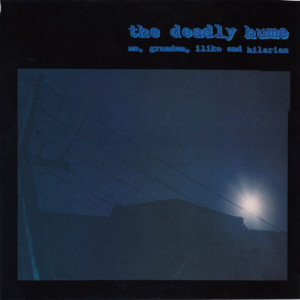 收聽The Deadly Hume的Shut the Fuck Up (Explicit)歌詞歌曲