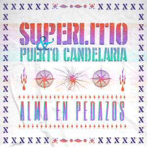 Superlitio的專輯Alma en Pedazos