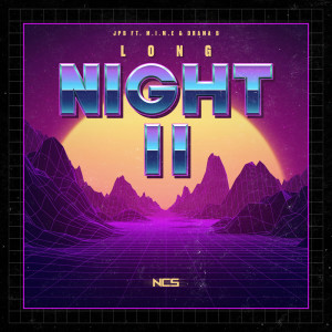 收聽JPB的Long Night (pt. II)歌詞歌曲