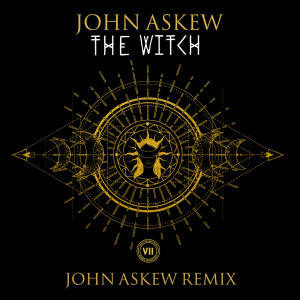 Dengarkan The Witch (John Askew Remix) lagu dari John Askew dengan lirik