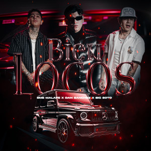 อัลบัม Bien Locos ศิลปิน Eme Malafe