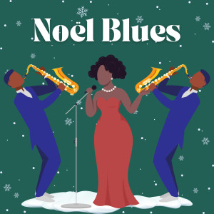 Various的專輯Noël Blues