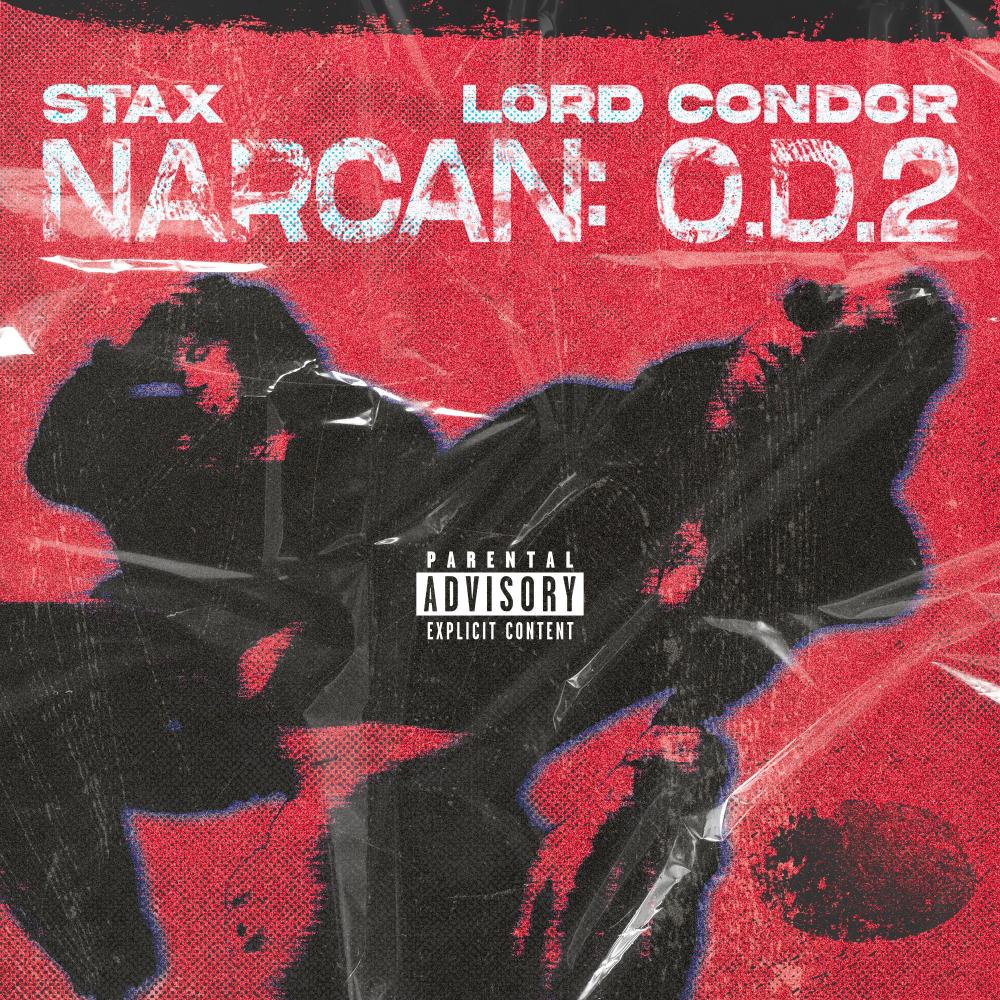 Narcan OD2 (feat. Lord Condor) (Explicit)