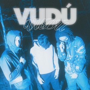 收聽IZZKID的Vudú (Explicit)歌詞歌曲