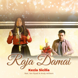 Album Raja Damai from Kezia Sicilia